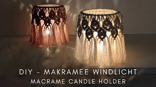 DIY  MAKRAMEE BOHO WINDLICHT SELBER MACHEN  Tutorial Macrame Candle Holder ♡︎ [upl. by Angeli347]