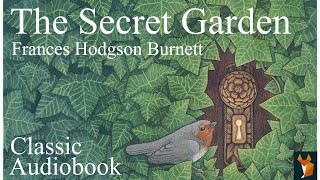 The Secret Garden  Full Audiobook unabridged  Yorkshire English  relax  asmr  sleep audiobook [upl. by Lauber]