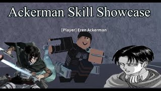 Ackerman Skill Showcase  AoT  Insertplayground [upl. by Yllor561]