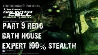 Splinter Cell Chaos Theory  Stealth Walkthrough  Part 9  Bath House 100 Expert Stealth [upl. by Hulburt]