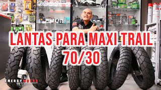 Llantas 7030  las mejores opciones para tu Maxi Trail [upl. by Hsihsa]