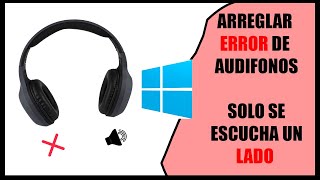 SOLUCION 2023 Se escucha un audífono mas fuerte que otro 🎧 en PC  WINDOWS 11 y 10 [upl. by Ethan423]