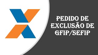 Pedido de Exclusão de GFIPSEFIP [upl. by Eugeniusz535]