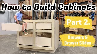 Build Cabinets The Easy Way  Building and Installing Drawers [upl. by Oliana]