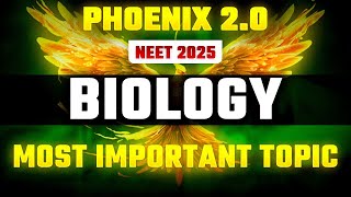 Phoenix 20 Biology Most Important Video for NEET 2025  Udaan [upl. by Edith]