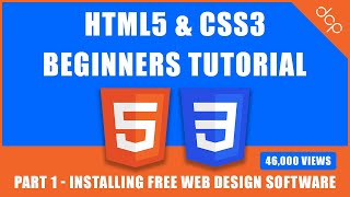 HTML5 amp CSS3  Beginners Tutorial  Part 1   Installing Free Web Design software [upl. by Leinaj197]