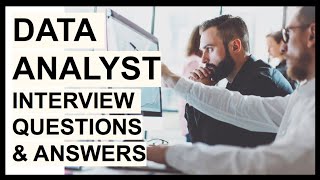 5 DATA ANALYST Interview Questions and TOP SCORING Answers [upl. by Etrem]