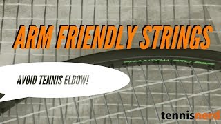 Avoid Tennis Elbow  Use Arm Friendly Strings [upl. by Kola176]