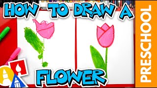 How To Draw A Flower Tulip Preschool [upl. by Marcus]