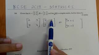 KCSE 2019  MATRICES [upl. by Creighton]