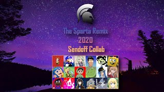 The Sparta Remix 2020 Sendoff Collab [upl. by Ahsitil]