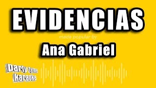 Ana Gabriel  Evidencias Versión Karaoke [upl. by Josselyn12]