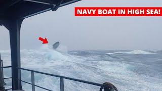 Ship in Storm  INSANE Navy Boat Exercise in Too Rough Sea Storm Force 12 [upl. by Dnama]