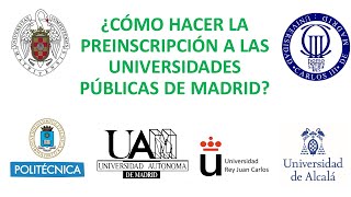 👨‍🎓👨‍🎓 ¿CÓMO HACER LA PREINSCRIPCIÓN A LAS UNIVERSIDADES PÚBLICAS DE MADRID [upl. by Alidis]