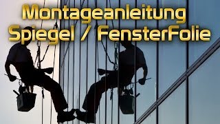 Easy Spiegel Fensterfolie Montageanleitung von TipTopCarbon SPIEGELFOLIE ANBRINGEN [upl. by Samira]