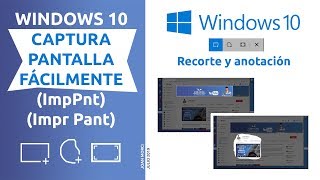 Windows 10 captura pantalla fácilmente 2019 [upl. by Sonitnatsnoc742]