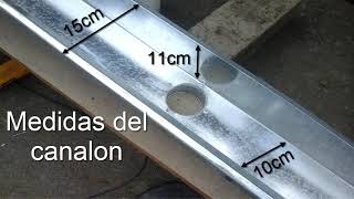 Instalacion de canaleta galvanizada 2 de 2 Installation of galvanized gutter 2 of 2 [upl. by Vedis]