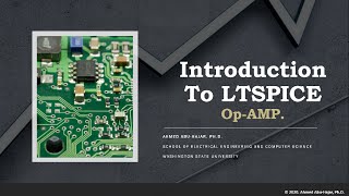 Introduction to LTSPICE  OPAMP Frequency Response and Slew Rate Intermediate [upl. by Iclehc]