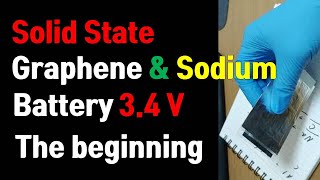 Solid state graphene sodium battery 34v [upl. by Katey994]