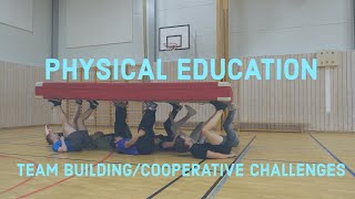 Team Building and Cooperative Games  Physical Education [upl. by Enelaehs]