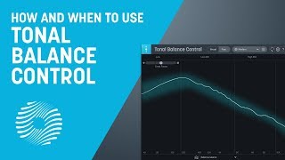 How and When to Use Improved Tonal Balance Control  iZotope Ozone [upl. by Tristan]