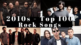 Top 100 rock songs of the 2010s The 2010s best rock songs [upl. by Ratna]