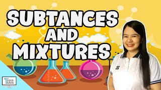 Substances and Mixtures  Chemistry [upl. by Renraw73]