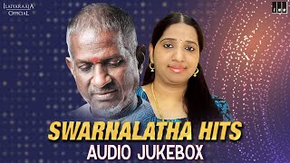 Swarnalatha Hits Jukebox  Ilaiyaraaja Love Songs  Ilaiyaraaja Duet Songs  Ilaiyaraaja Official [upl. by Llerehs585]