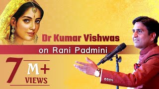 Dr Kumar Vishwas on Rani Padmini [upl. by Annaujat]