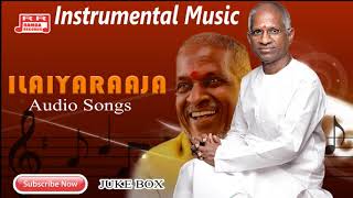 Ilayaraja Instrumental Melodies  Flute Violin Veenai  Part1  Audio Songs [upl. by Cleodell]