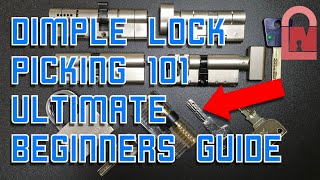 Dimple Lock Picking 101  EVERYTHING you Need to Know [upl. by Bywoods789]