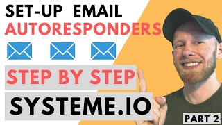 How To Set Up Email Autoresponders with Systeme [upl. by Dlanor]