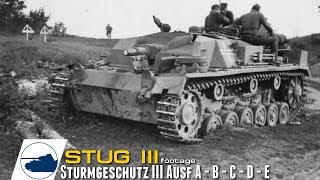 WW2 StuG III Ausf A  B  C  D  E  Sturmgeschütz III  footage part 1 [upl. by Elleinwad]