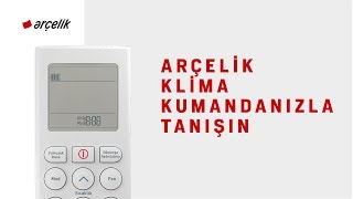 Arçelik Klima Kumandanızla Tanışın [upl. by Ecydnak924]