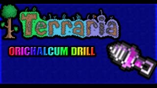 Terraria  How to get the Orichalcum Drill [upl. by Ram260]