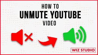 How to Unmute YouTube [upl. by Angela]