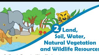 Class8 Geography Chapter 2 Natural vegetation amp wildlife water their conservation measures part 13 [upl. by Innavoj]