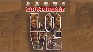 Brotherly Love  Trailer [upl. by Southworth]