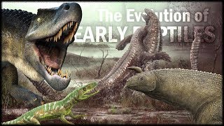 Evolution of Early Reptiles [upl. by Soluk]