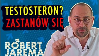 8 rzeczy które MUSISZ wiedzieć zanim weźmiesz TESTOSTERON  Dr n med Robert Jarema [upl. by Dez]