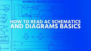 How to Read AC Schematics and Diagrams Basics [upl. by Zeralda]