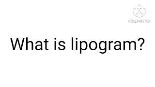 What is lipogram [upl. by Else]