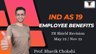 IND AS 19 ENGLISH EMPLOYEE BENEFITS  FR SHIELD REVISION MAY  NOV 23 [upl. by Iot91]