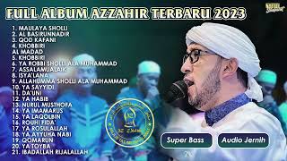 FULL ALBUM TERBARU AZ ZAHIR 2023 [upl. by Essirehc854]