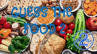 GUESS THE FOOD 2 ESL game for kids  English food vocabulary guessing game for children What is it [upl. by Alaunnoif312]