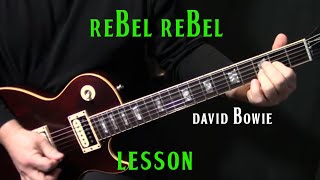 how to play quotRebel Rebelquot on guitar by David Bowie  electric guitar lesson tutorial [upl. by Gleeson895]