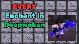 EVERY Enchant Guide  Deepwoken [upl. by Osric464]