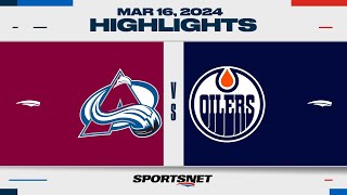 NHL Highlights  Avalanche vs Oilers  March 16 2024 [upl. by Ielarol]