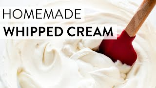 Homemade Whipped Cream  Sallys Baking Recipes [upl. by Amees]