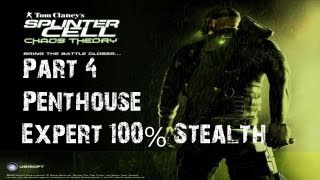 Splinter Cell  Chaos Theory  Stealth Walkthrough  Part 4  The Penthouse  CenterStrain01 [upl. by Hanway]